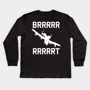 A-10 Thunderbolt BRRRRT - Warthog, Military Jet Kids Long Sleeve T-Shirt